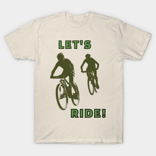 Let's Ride T-Shirt